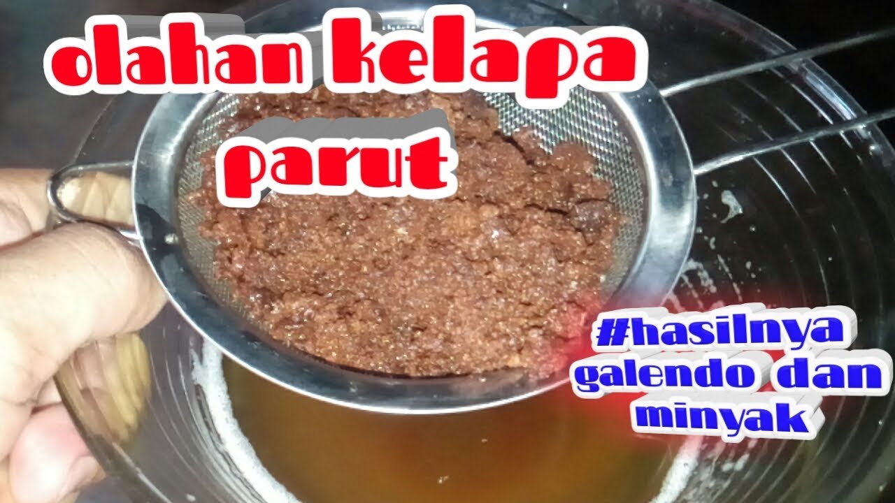 Proses pembuatan galendo dan minyak murni kelapa