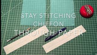 Stay stitching chiffon to paper
