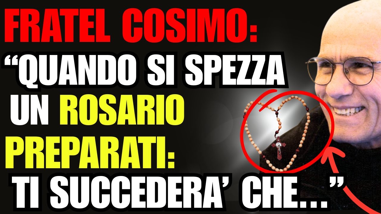😱 Fratel Cosimo lo ha Svelato: Se il Rosario si rompe, PREPARATI a Questo... (NON TE LO ASPETTI!!)
