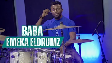 Emeka Eldrum Plays Baba by Dj Spinall Featuring Kizz Daniel