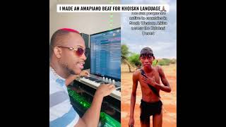 I MADE AN AMAPIANO BEAT FOR KHOISAN LANGUAGE