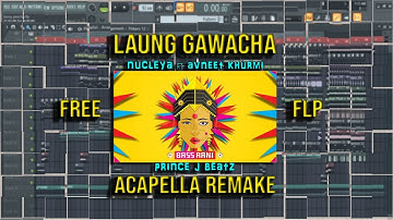 Laung Gawacha ⚫ Nucleya ft Avneet Khurmi ⚫ Acapella Remake ⚫ Prince J Beatz ⚫ Free Flp