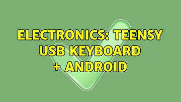Electronics: Teensy usb keyboard + Android