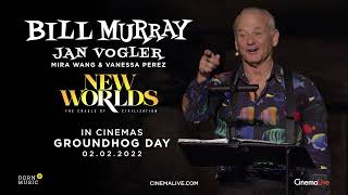 New Worlds: The Cradle of Civilization - Bill Murray - The Piano Has Been Drinking by Tom Waits.