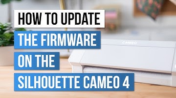 How to Update the Firmware on the Silhouette Cameo 4