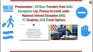 US Travel Ban for Travellers from India: Exceptions List, Process for NIE, H1B, F1, Others