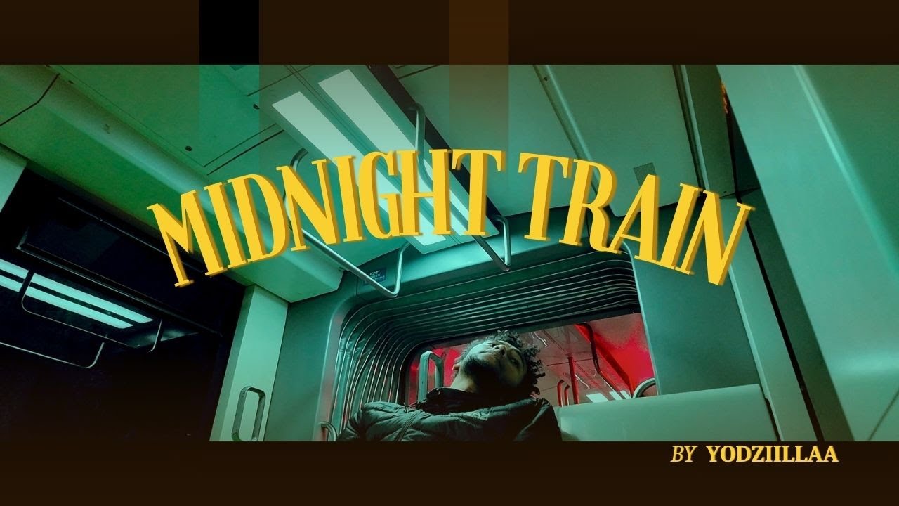 የለሊቱ ባቡር/MIDNIGHT TRAIN #cinematic  #YODZIILLAA