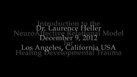 Dr  Laurence Heller Introduces the NARM Approach t...