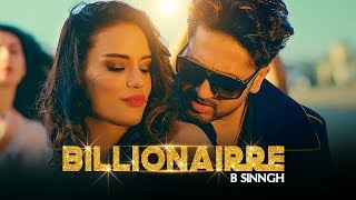 Presenting latest video song of 2018 "billionaire song" sung by b
singh while lyrics are penned sinngh himself. the music is given
ullumanati. enjoy ...