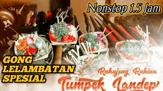 Tabuh Lelambatan Spesial Tumpek Landep