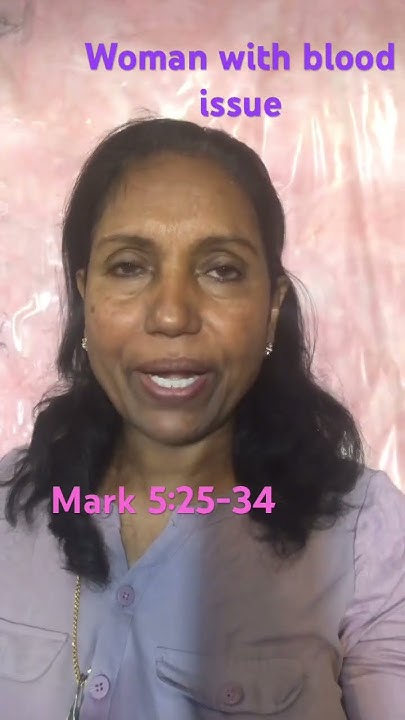 mark-5-25-34-womanwithbloodissue-yeshua-youtube