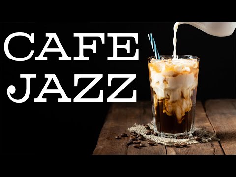 Smooth Cafe Jazz - Piano Coffee JAZZ Music For Relaxing & Calm