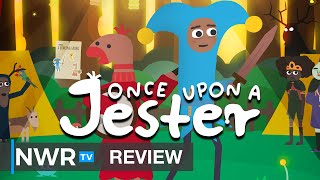 Once Upon A Jester (Switch) Review - Interactive Improv Improved - NWRTV (Video Game Video Review)