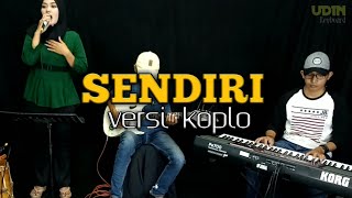 SENDIRI | cover udin versi koplo