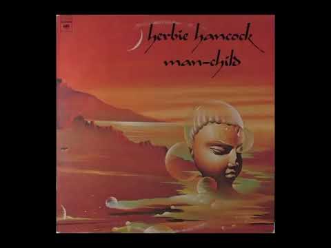 Her̲b̲i̲e̲ H̲a̲n̲c̲o̲c̲k – M̲a̲n̲-Ch̲i̲l̲d̲ (1̲9̲7̲5̲)̲ - YouTube
