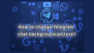 How To Change Telegram Chat Background Picture? [Best Method]
