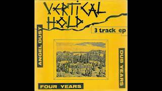 Vertical Hold - Angel Dust (1984)