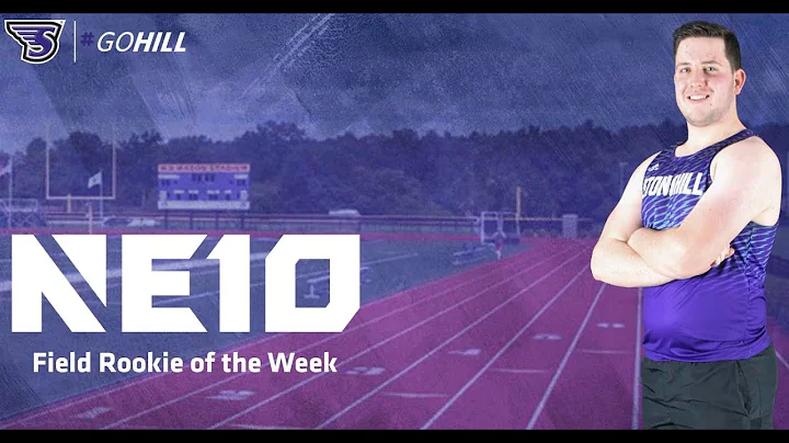 NE10 Track and Field Weekly Awards 5/3/22