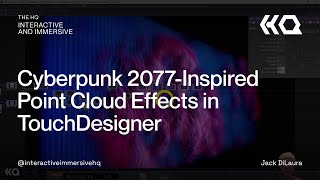 Cyberpunk 2077Inspired Point Cloud Effects in TouchDesigner