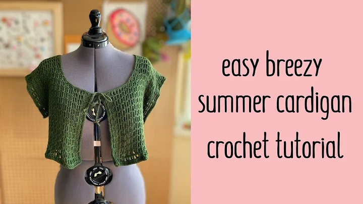 How To Crochet A Summer Cardigan