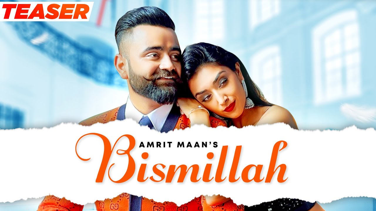 Bismillah (Teaser) | Amrit Maan | Dr Zeus | Rahul Dutta | Latest Punjabi Song 2021 | Speed Records