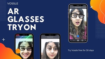 AR Glasses Tryon using Vossle