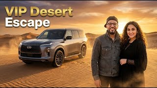 Infinity Invited Us to the Most Exclusive Desert Retreat in Dubai!