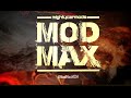 MOD MAX - Episode 1