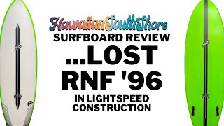 If you want speed, get a Lightspeed! - JJ on LOST RNF '96 Surfboard Review screenshot 4