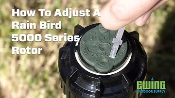 How To Adjust A Rain Bird 5000 Series Rotor