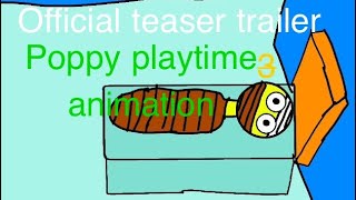 Poppy playtime animation: Chapter 3 - Teaser Trailer 2 (You’re lucky to be here)