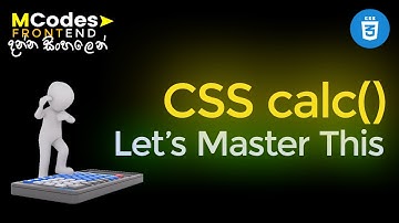 CSS calc() function : Let’s Create Websites Like a Pro (in Sinhala) 💪