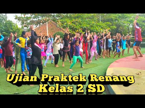 Praktek Renang kelas 2 SD #ujianpraktek #belajarrenang