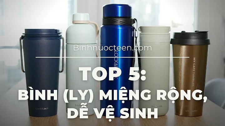 TOP 5 mẫu bình (ly) giữ nhiệt Lock&Lock có miệng bình rộng, dễ vệ sinh