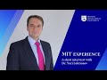 MIT Experience
