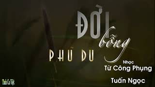 ĐỜI BỖNG PHÙ DU