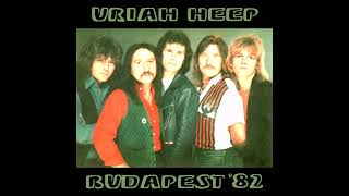 Uriah Heep - Sell Your Soul - 1982-09-07, Budapest, Hungary