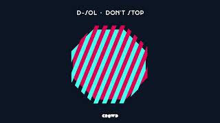 DJ D-Sol - Don't Stop Resimi