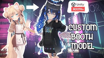 How To Create Custom BOOTH Avatar with Unity! - Full Tutorial