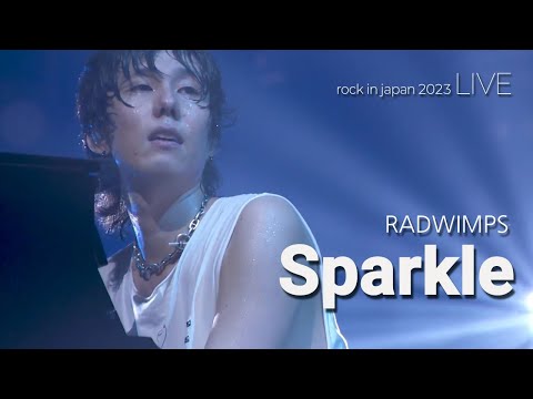 LIVE RADWIMPS 래드윔프스 スパークル 스파클 ライブ 가사해석 한일자막 Rock In Japan 2023 