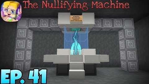 The Null Game #41: The Nullifying Machine - Blockman GO: Blocky Mods | Maxy BG