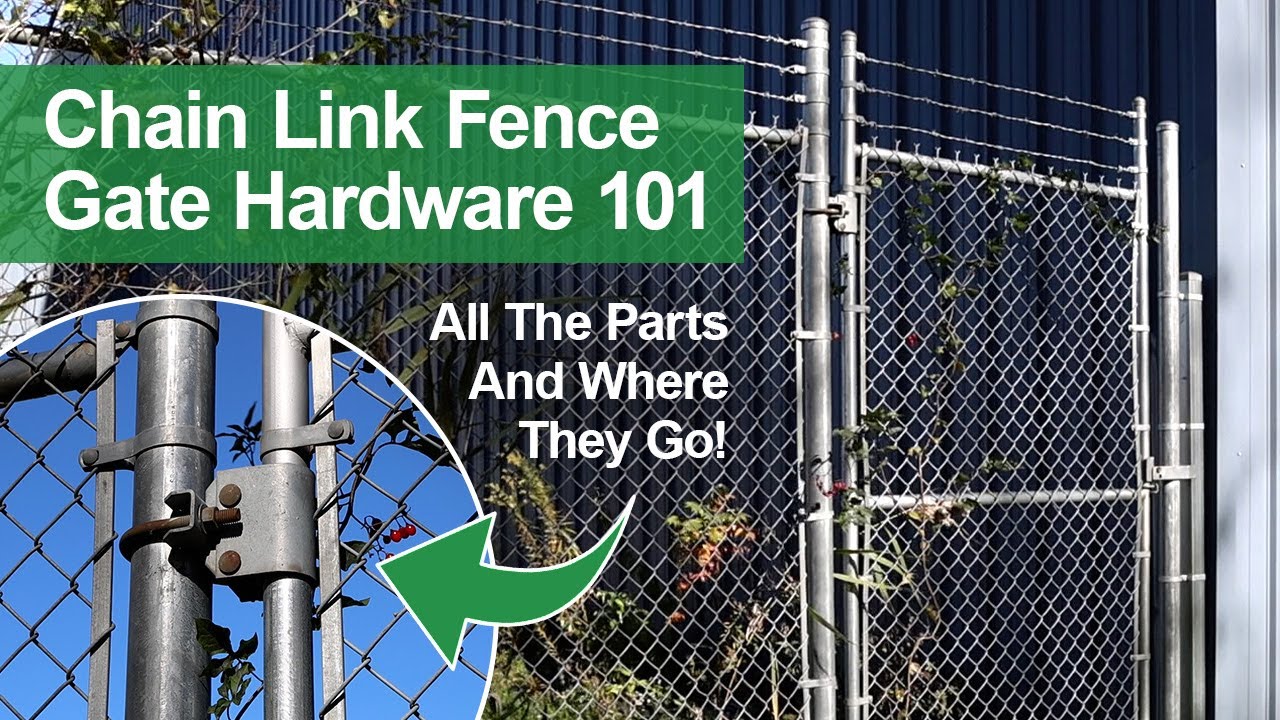 Chain Link Fence Gate Hardware 101 | All the Gate Parts & Where They Go
