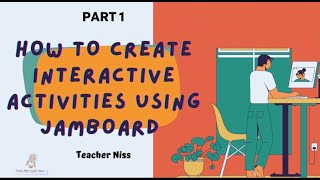 Celebrity Jamboard Tutorial - (Part 1) : How to Create Interactive Activities Using Jamboard Wealth