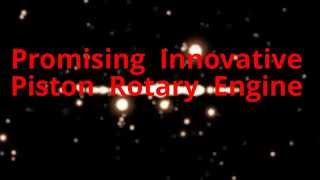 TOROIDAL ENGINE - Promising  Innovative  Piston  Rotary  Engine