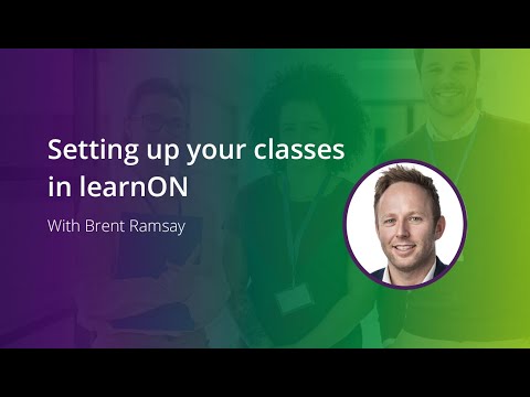 Setting up your classes in learnON