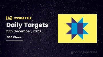 CSS Battle - Daily Targets Solution 15th Dec, 2023