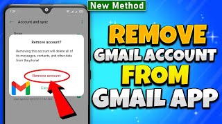 How to Remove Gmail Account from Gmail App [ Quick & Easy ]