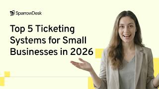 Top 5 Ticketing Systems for Small Businesses in 2026