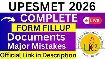 UPESMET 2026 Application Form - UPESMET Registration 2026| How To Fill UPESMET 2026 Application Form