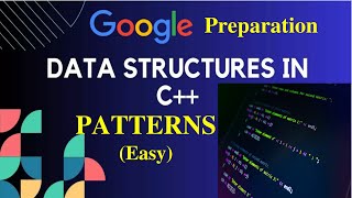 C++ Patterns for Beginners | Google Interview Preparation Series – Ep 2